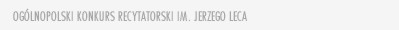 XI ogólnopolski konkurs literacki im. Stanisława Jerzego Leca
